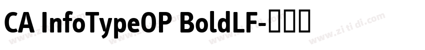 CA InfoTypeOP BoldLF字体转换